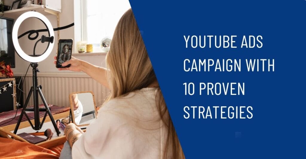 YouTube Ads Campaign